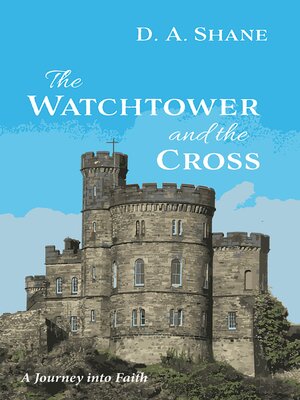 cover image of The Watchtower and the Cross